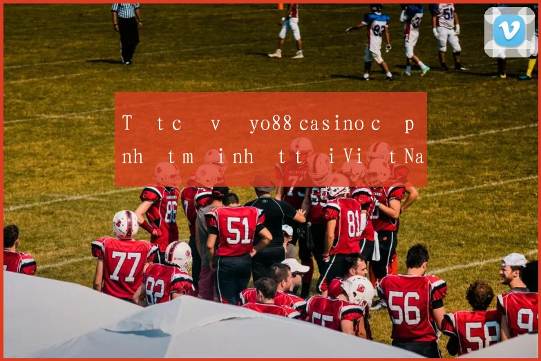 Tất cả về yo88 casino cập nhật mới nhất tại Việt Nam